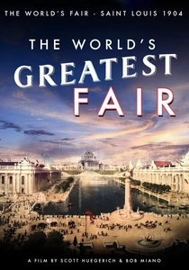 The World's Greatest Fair (2004)