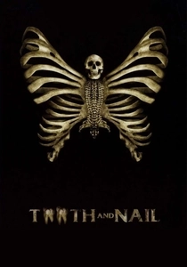 Tooth and Nail (2007)