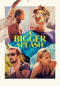 A Bigger Splash (2015)