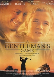 A Gentleman's Game (2002)