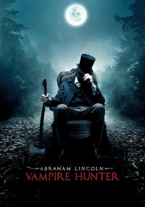 Abraham Lincoln: Vampire Hunter (2012)
