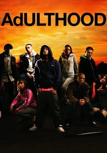 Adulthood (2008)