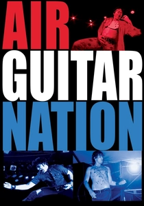 Air Guitar Nation (2006)