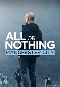 All or Nothing: Manchester City (2018)