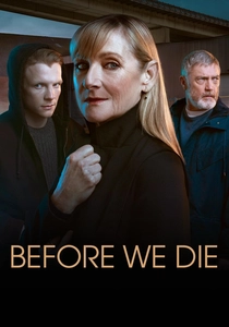 Before We Die (2021)