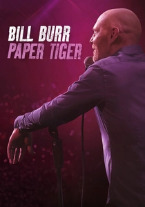 Bill Burr: Paper Tiger (2019)