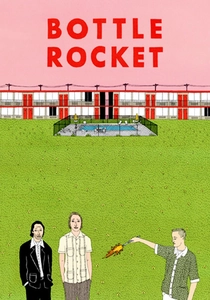 Bottle Rocket (1996)