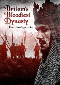 Britain's Bloodiest Dynasty (2014)