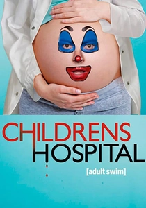Childrens Hospital (2008)