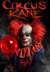 Circus Kane (2017)