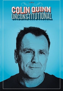 Colin Quinn: Unconstitutional (2015)