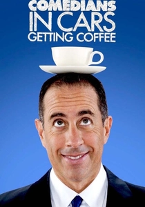Comedians in Cars Getting Coffee (2012)