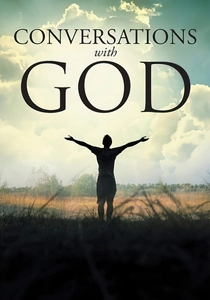 Conversations with God (2006)