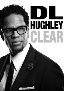 D.L. Hughley: Clear (2014)