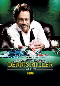Dennis Miller: All In (2006)