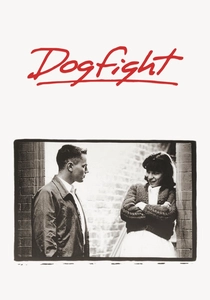 Dogfight (1991)