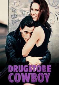 Drugstore Cowboy (1989)