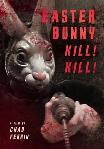 Easter Bunny, Kill! Kill! (2006)