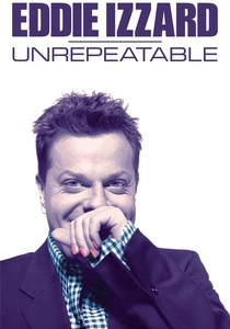 Eddie Izzard: Unrepeatable (1994)