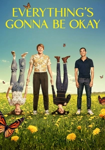 Everything's Gonna Be Okay (2020)