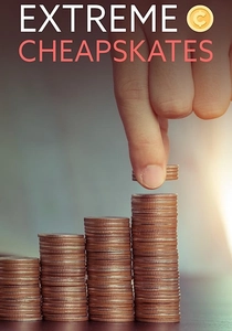 Extreme Cheapskates (2012)