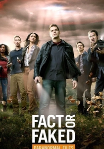 Fact or Faked: Paranormal Files (2010)