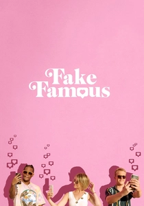 Fake Famous (2021)