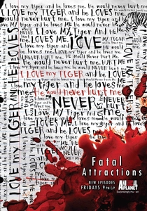 Fatal Attractions (2010)
