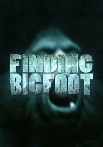 Finding Bigfoot (2011)