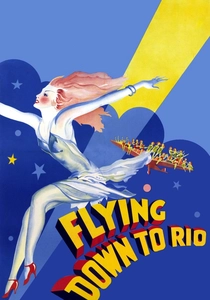 Flying Down to Rio (1933)