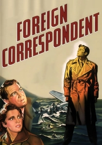 Foreign Correspondent (1940)