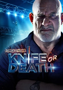 Forged in Fire: Knife or Death (2018)
