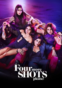 Four More Shots Please (2019)