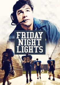 Friday Night Lights (2006)
