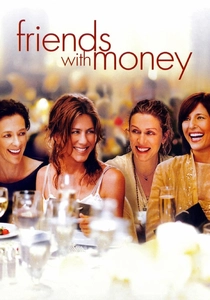 Friends with Money (2006)