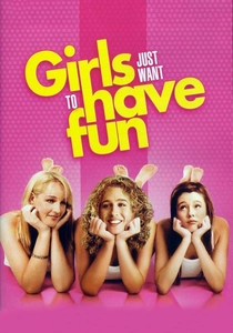 Girls Just Want to Have Fun (1985)