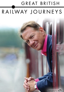 Great British Railway Journeys (2010)