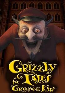 Grizzly Tales for Gruesome Kids (2000)