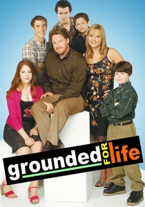 Grounded for Life (2001)