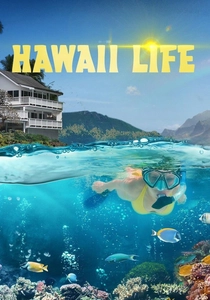 Hawaii Life (2013)