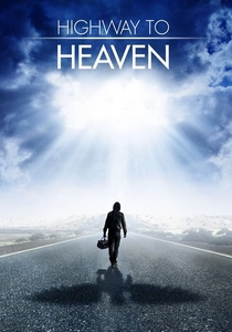 Highway to Heaven (1984)
