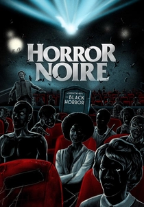 Horror Noire: A History of Black Horror (2019)