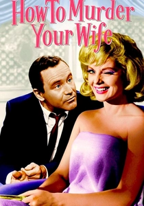 How to Murder Your Wife (1965)