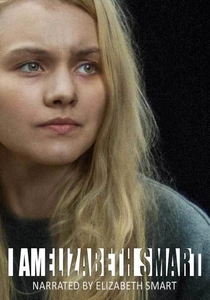 I Am Elizabeth Smart (2017)