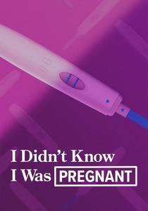 I Didn't Know I Was Pregnant (2008)