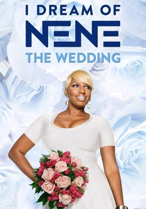 I Dream of NeNe: The Wedding (2013)