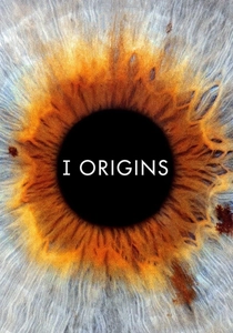 I Origins (2014)
