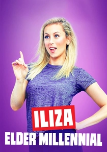 Iliza Shlesinger: Elder Millennial (2018)