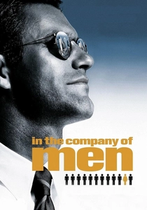 In the Company of Men (1997)