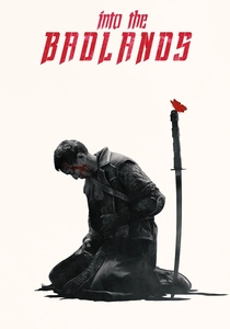 Into the Badlands (2015)